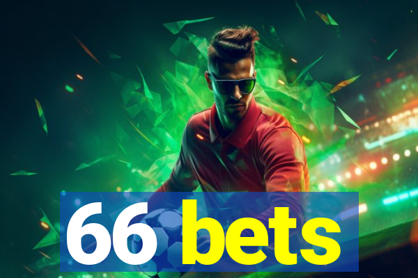 66 bets